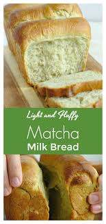 Matcha Milk Bread Mildly Meandering Recipe Milk Bread Recipe Matcha Recipe Japanese Bread