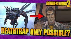 Can You Beat Borderlands 2 With Only Deathtrap? - YouTube
