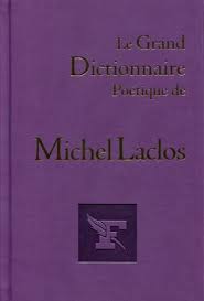 On a trouvé 1 solutions pour: Le Grand Dictionnaire Poetique De Michel Laclos Michel Laclos Societe Du Figaro Grand Format Le Hall Du Livre Nancy
