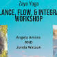 Balance, Flow & Integrate:Eden Energy Work, Essential Oils & Savasana Sound
