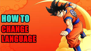 Sure, it's a new year, but we're in worse shape right now than we were all of last year. How To Change Language Dragon Ball Z Kakarot Kakarot