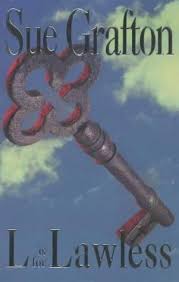 L Is For Lawless Kinsey Millhone Book 12 By Sue Grafton Sue Grafton Favorite Books Sue Grafton Books