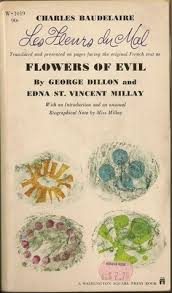 About the flowers of evil. Les Fleurs Du Mal By Charles Baudelaire