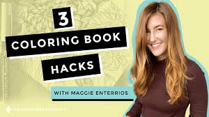 28 514 views 6 266 prints. 3 Colouring Book Hacks With Maggie Enterrios The Happy Ever Crafter