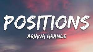 Ariana Grande Positions Lyrics Youtube