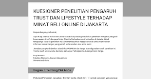 Check spelling or type a new query. Kuesioner Penelitian Pengaruh Trust Dan Lifestyle Terhadap Minat Beli Online Di Jakarta
