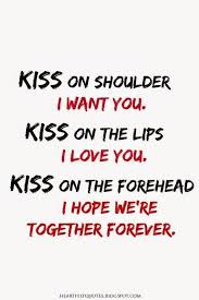 Kiss You Everywhere And I Ll Take My Time Covering All That I Can While At It Soft Kisses The Hard Kisses Are Fo Kissing Quotes Heartfelt Quotes Life Quotes