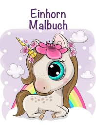 Check spelling or type a new query. Einhorn Malbuch Fur Kinder Im Alter Von 4 8 Sammlung Von Fun And Easy Einhorn Einhorn Freund Und Anderes Susses Baby Tiere Malvorlagen Fur Kinder Kleinkinder Vorschul German Edition Fuchs Emilia 9798732185249 Amazon Com Books