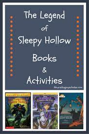 The Legend Of Sleepy Hollow Books Activities Nourishing My Scholar