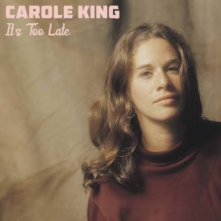 On this date in 1971, IT'S TOO LATE by CAROLE KING reached No. 1 on the Billboard Hot 100 (Jun 18, 1971), Carole King wrote this with Toni Stern, a free-spirited painter and lyricist from Los Angeles ...