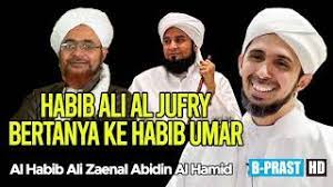 Habib ali al jufri menjelaskan rasulullah shalallahu alaihi wassalam pernah ditanya oleh para sahabatnya mengenai cara mengetahui seseorang. Kisah Habib Ali Al Jufri Bersama Habib Umar Bin Hafidz Habib Ali Zaenal Abidin Al Hamid Youtube