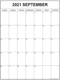 Check out our collection of vertical calendars. September 2021 Vertical Calendar Portrait