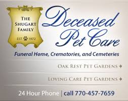 We also offer cremation jewelry, which is a special way to keep the memory of a loved one close, and assistance with scattering ashes—from sending remains into space to letting them go at sea. Pet Cremation Burial Services Deceased Pet Care Chamblee Ga