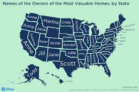 Zillow Property Value Map The First Names Who Own The Most Valuable Homes In Every State