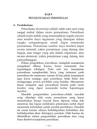 Kegiatan produksi mempunyai peranan penting dalam kegiatan perusahaan, karena kegiatan produksi merupakan awal dari perusahaan yang ingin mencapai tujuan. Pengendalian Persediaan