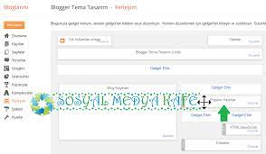 Blogger Gadget Ekleme Gadget Nasil Eklenir Resimli Anlatim Blog Blog Tasarimlari Sosyal Medya