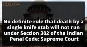 The indian penal code has been extended to berar by the berar laws act, 1941 (4 of 1941) and has been declared in force in— sonthal parganas, by the. News No Definiterule That Death By A Single Knife Stab Will Not Run Under Section 302 Of The Indian Penal Code Supreme Court Soolegal