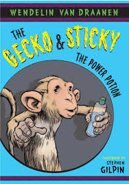 Amazon.com: The Gecko and Sticky: The Power Potion: 9780440422457: Van  Draanen, Wendelin, Gilpin, Stephen: Books