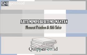 Pertama, arti mimpi dari pasangan selingkuh adalah pertanda dari renggangnya hubungan kamu yang sednag berjalan. Arti Mimpi Bertemu Mantan Menurut Primbon Ahli Tafsir