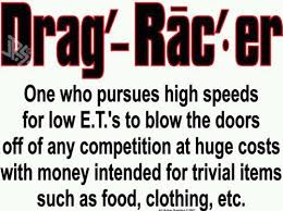 Race cars are neither ugly nor beautiful. Yep That About Sums It Up Racing Quotes Drag Racing Quotes Race Car Quotes