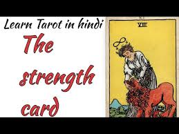 In the strength tarot card, a woman gently strokes a lion on its forehead and jaw. Learn Tarot In Hindi The Strength Card Meaning Upright And Reversed Tarot Reading Youtube