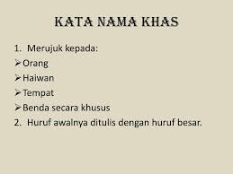 Menukarkan nama borneo utara kepada sabah. Ppt Kata Nama Am Kata Nama Khas Kata Nama Ganti Diri Powerpoint Presentation Id 2376196