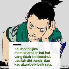 Kutipan Nara Shikamaru Di 2020 Motivasi Ungkapan Romantis Moto Kehidupan