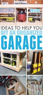 Why wait any longer when you can pull off a few of these next weekend? Garage Organization Ideas The Creek Line House