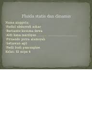 Fmassa jenis zat cara mengukur massa jenis zat misalnya massa jenis air : Fluida Statis Dan Dinamis Fluida