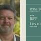 Wine Down Wednesdays with Jeff Linton!  event image
