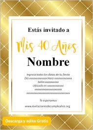 Maybe you would like to learn more about one of these? Https Www Xn Invitacionesdecumpleaos Dic Org Invitaciones De 40 Anos