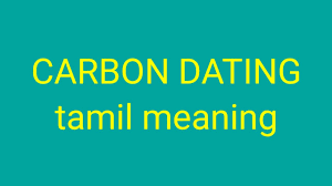 Hiv dating meaning in the list of impure carbon dioxide is another term. Carbon Dating Tamil Meaning Sasikumar Youtube