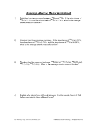 Defines atomic mass and describes calculations of atomic mass. Average Atomic Mass Worksheet Worksheet For 9th 12th Grade Lesson Planet