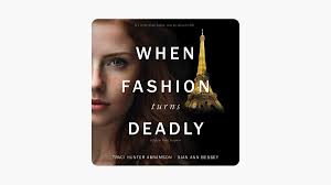 When Fashion Turns Deadly