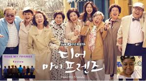 It made me long to such friendship!!! Dear My Friends Kdrama Review Youtube