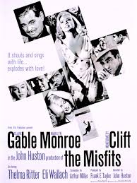It is a film of cosmic consequences. The Misfits 1961 Rotten Tomatoes