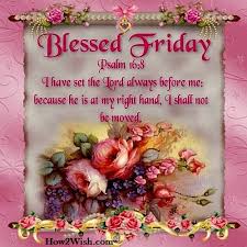 Blessed quotes to help remind you of the many blessings we have. Happy Friday Quotes Greetings Wishes Text Messages How2wish