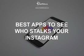 Get any instagram profile's photos & videos. The Best Apps To See Who Stalks Your Instagram Instafollowers