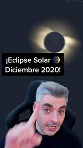 Eclipse Solar Total de Diciembre 2020