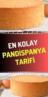 en pratik pandispanya tarifi gurme tarif gurme pandispanya tatli tarifleri