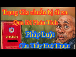 Tập 257: Trạng Gia có vi phạm PL không nghe Thầy Huệ Thuận phân tích qua  đơn tố cáo tội phạm