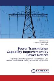 Anatomy of a transmission line overhead transmission line components electrical discharges: Power Transmission Capability Improvement By Power Devices Flexible Alternating Current Transmission Line Devices Fundamental Theory Practical Experiment Jannat Azmira Bhattacharjee Chinmoy Banik Uttam Amazon De Bucher