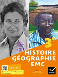 Histoire géographie EMC 3e IVERNEL OLIVE WEBER HATIER 9782401077454  APPRENTISSAGE SCOLAIRE SECONDAIRE HISTOIRE/GEOGRAPHIE