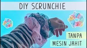 Tutorial membuat ikat rambut (scrunchie) dari bahan kain. Cara Membuat Ikat Rambut Scrunchie Tanpa Mesin Jahit Diy Eps 63 Asakecil Youtube