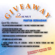 Check spelling or type a new query. Pt Bank Sumut Giveaway Pantun Berhadiah Dalam Rangka Hari Pelanggan Nasional Dan Apresiasi Terhadap Followers Instagram Dan Facebook Kami Mengadakan Giveaway Dengan Hadiah Total Rp 2 500 000 Dengan Syarat Dan Ketentuan