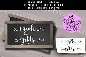 Glue ( buy on amazon) all cardstock featured is ac cardstock by american crafts ( buy on amazon ). Cards And Gifts Sign Svg Wedding Sign Svg By Midmagart Thehungryjpeg Com