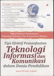 Penggabungan teknologi baru ke dalam kehidupan kita telah mengubah dunia tempat kita hidup sepenuhnya. Tips Efektif Pemanfaatan Teknologi Informasi Dan Komunikasi Dalam Dunia Pendidikan 2011