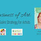 The Business of Art: Creating a Sales Strategy for event image