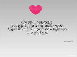 Lettera ai genitori dai figli per anniversario / bisogna. Matrimonio Figlio Frasi Di Auguri Per Un Figlio Da Parte Dei Genitori Notiziesecche Frasi Aforismi E Citazioni