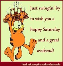 It takes nothing to join … Funny Saturday Morning Greetings Pinterest Visitquotes
